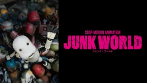 JUNK WORLD