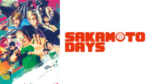 SAKAMOTO DAYS